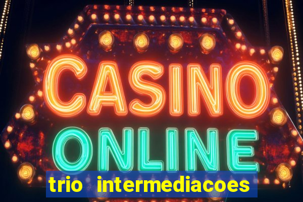 trio intermediacoes jogos online